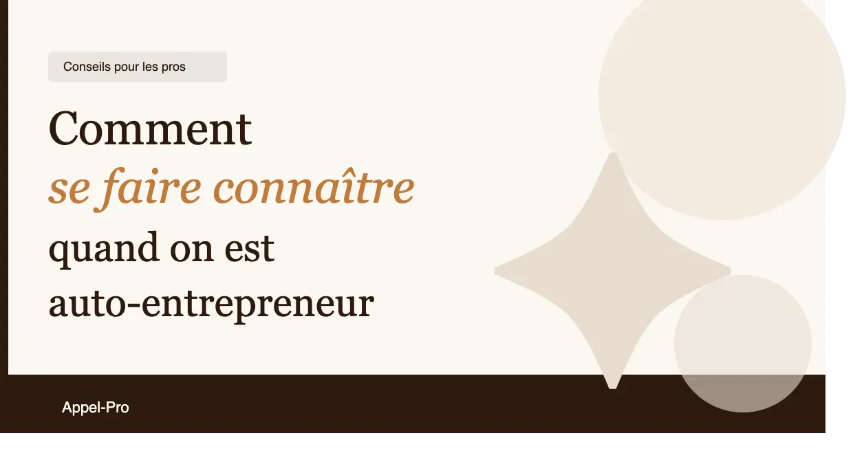 Comment se faire connaître quand on est auto-entrepreneur